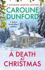 A Death at Christmas Euphemia Martins Mystery 18