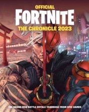 FORTNITE Official The Chronicle Annual 2023