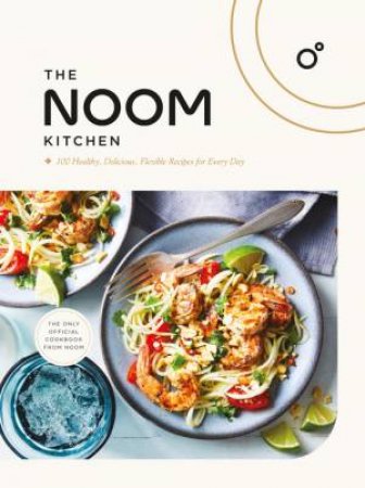 The Noom Kitchen by Noom Inc.