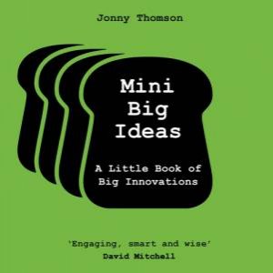 Mini Big Ideas by Jonny Thomson