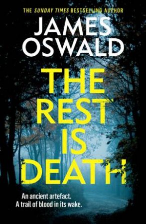 The Rest is Death by James Oswald