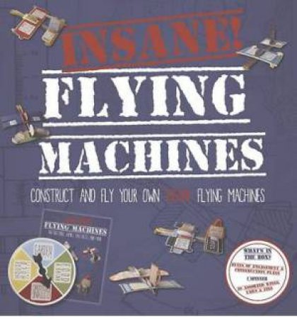 Insane Flying Machines by Various