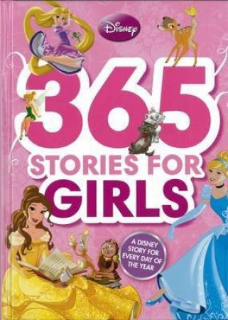 Disney 365 Stories for Girls by Various