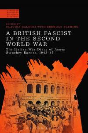 A British Fascist in the Second World War by Various