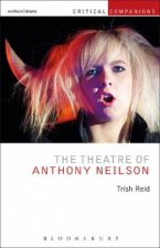 The Theatre Of Anthony Neilson