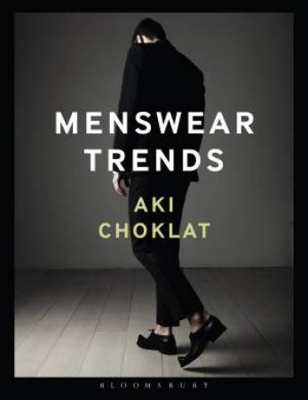 Menswear Trends by Aki Choklat