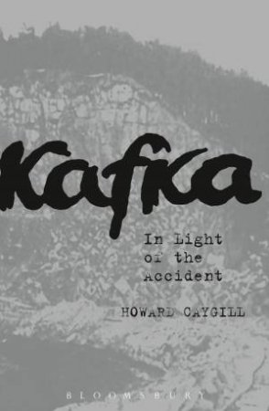 Kafka by Howard Caygill