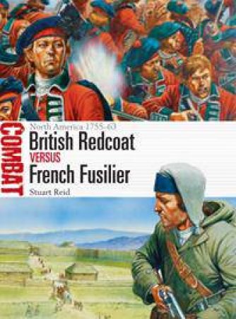 British Redcoat vs French Fusilier by Stuart Reid