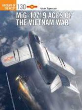 MIG1719 Aces of the Vietnam War
