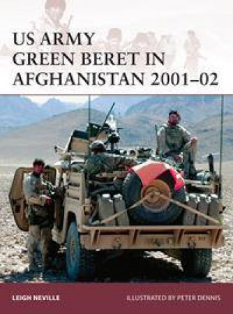 US Army Green Beret in Afghanistan 2001-02 by Leigh Neville