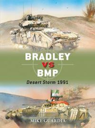 Bradley Vs BMP by Mike Guardia & Alan Gilliland & Johnny Shumate