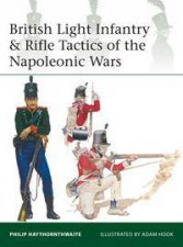 British Light Infantry And Rifle Tactics Of The Napoleonic Wars