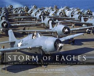 Storm Of Eagles by John Dibbs & Kent Ramsey