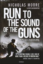 Run to the Sound of the Guns