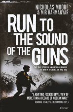 Run To The Sound Of The Guns
