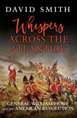 Whispers Across The Atlantick by David Smith