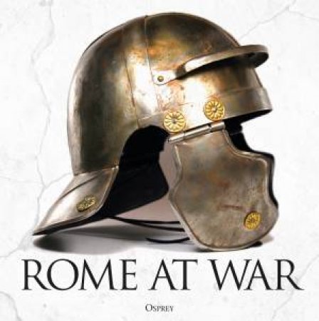 Rome At War by Michael Whitby & Kate Gilliver