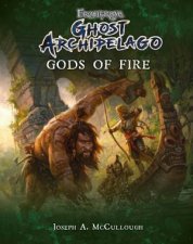 Frostgrave Ghost Archipelago Gods Of Fire