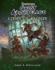 Frostgrave Ghost Archipelago Cities Of Bronze