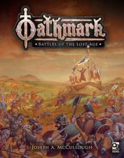 Oathmark Battles Of The Lost Age