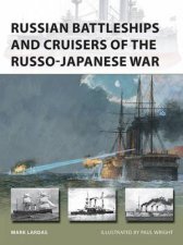 Russian Battleships And Cruisers Of The RussoJapanese War