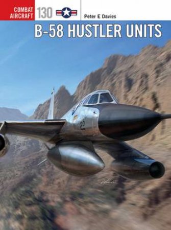 B-58 Hustler Units by Peter E. Davies