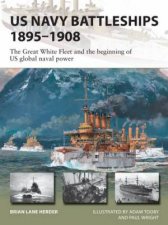 US Navy Battleships 18951908