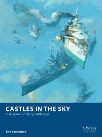 Castles In The Sky by Eric Farrington & Michael Doscher