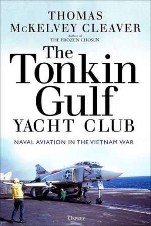 The Tonkin Gulf Yacht Club by Thomas McKelvey Cleaver