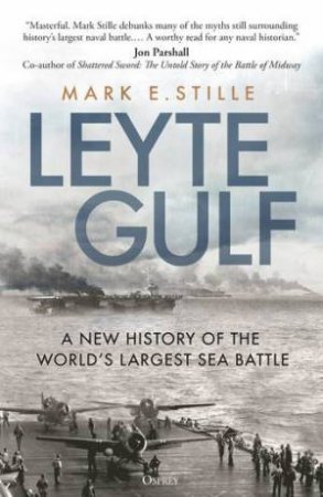 Leyte Gulf by Mark Stille
