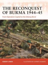 The Reconquest of Burma 194445