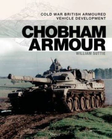 Chobham Armour by William Suttie