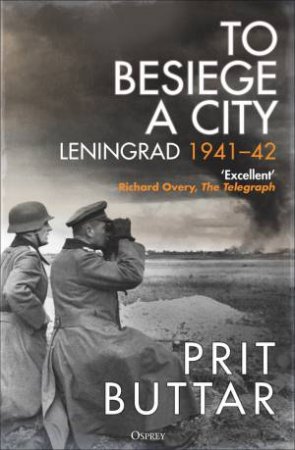 To Besiege a City by Prit Buttar