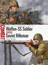 WaffenSS Soldier vs Soviet Rifleman