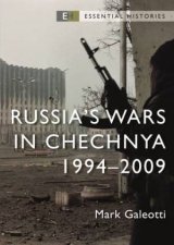 Russias Wars in Chechnya