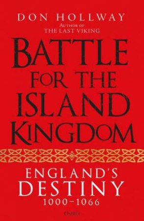 Battle for the Island Kingdom by Don Hollway