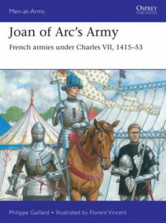 Joan of Arc’s Army by Philippe Gaillard & Florent Vincent