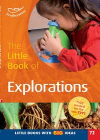 The Little Book of Explorations by Sally Featherstone