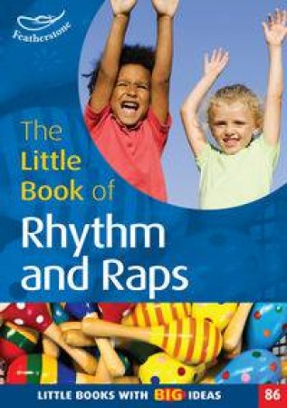 The Little Book of Rhythm and Raps by Judith Harries