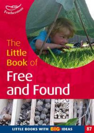 The Little Book of Free and Found by Julie Mountain