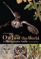 Owls of the World  A Photographic Guide