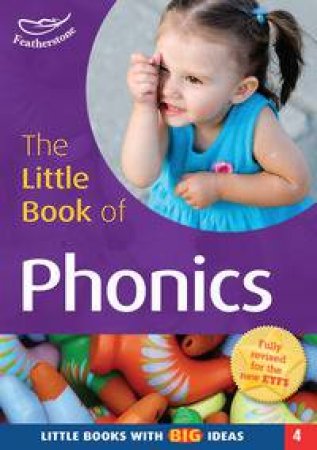 The Little Book of Phonics by Sally Featherstone