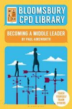 Bloomsbury CPD Library Becoming a middle leader