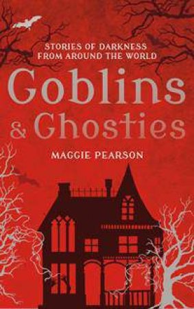 Goblins and Ghosties by Maggie Pearson