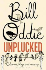 Bill Oddie Unplucked Columns Blogs And Musings
