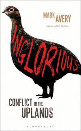 Inglorious by Mark Avery
