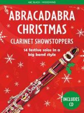 Abracadabra Christmas Showstoppers Clarinet