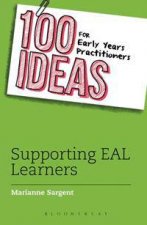 100 Ideas For Early Years Practitioners Supporting EAL Learners