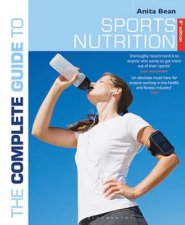 The Complete Guide To Sports Nutrition