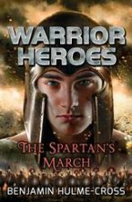 Warrior Heroes The Spartans March